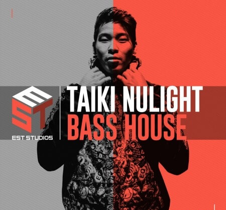 EST Studios Taiki Nulight Bass House WAV MiDi